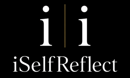 i SELF REFLECT